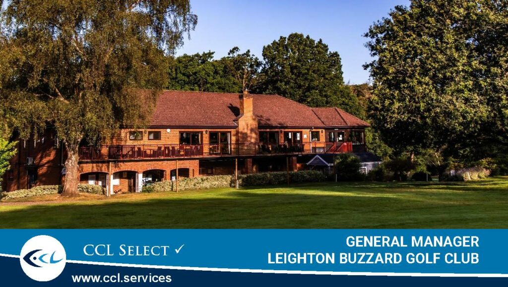 General Manager -   Leighton Buzzard Golf Club